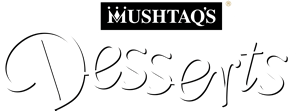 Mushtaqs Desserts